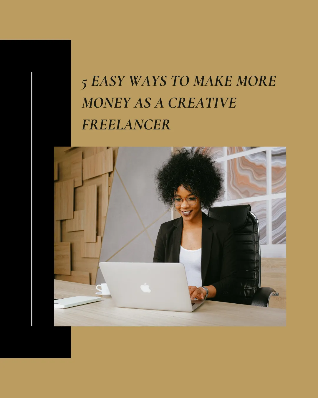 Unlock Your Earning Potential: 5 Easy Ways to Make Money as a Freelancer with Designer's Bazaar